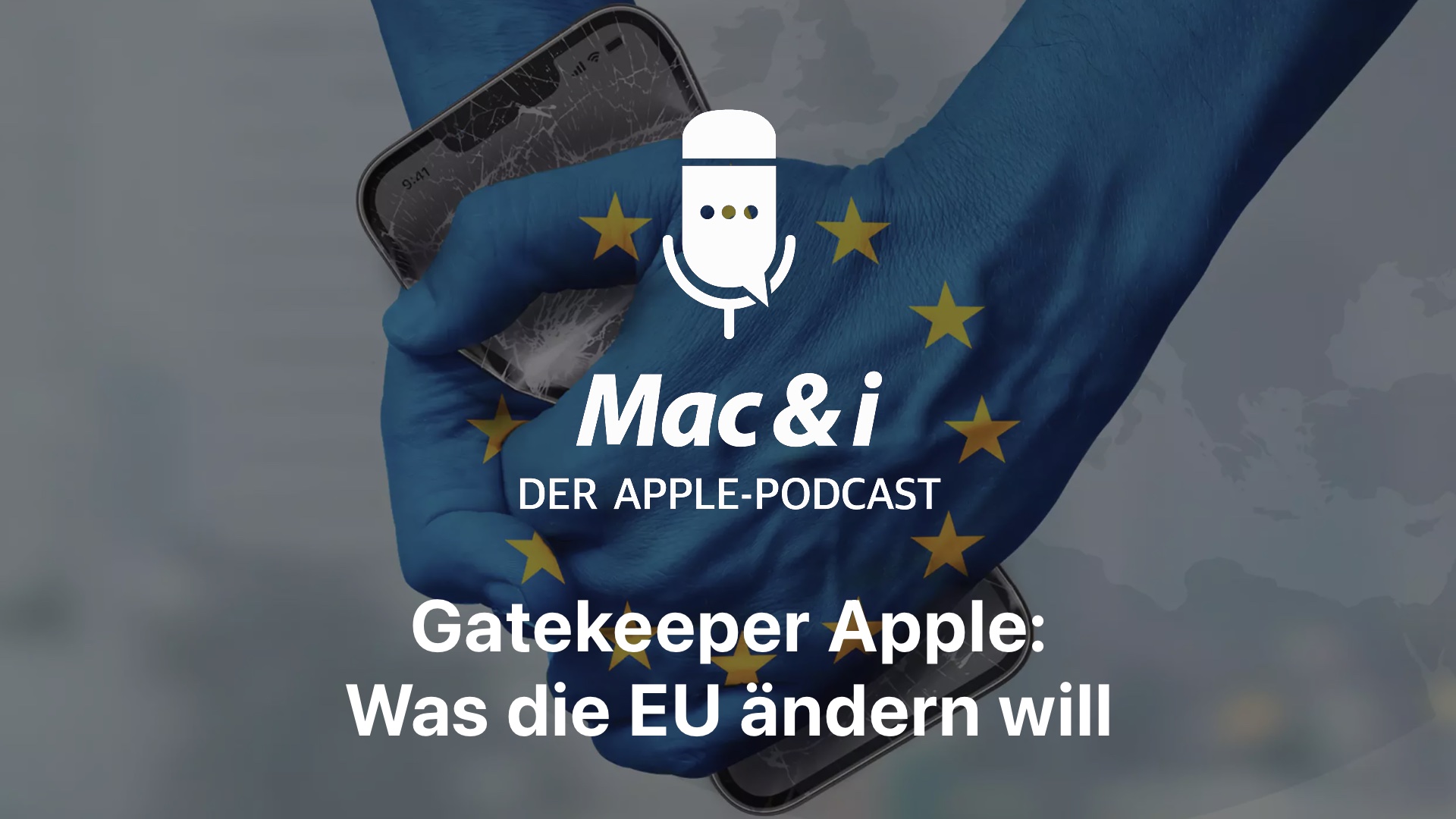 EU bricht iPhone auf: Fluch und Segen | Mac & i-Podcast - podcast episode cover