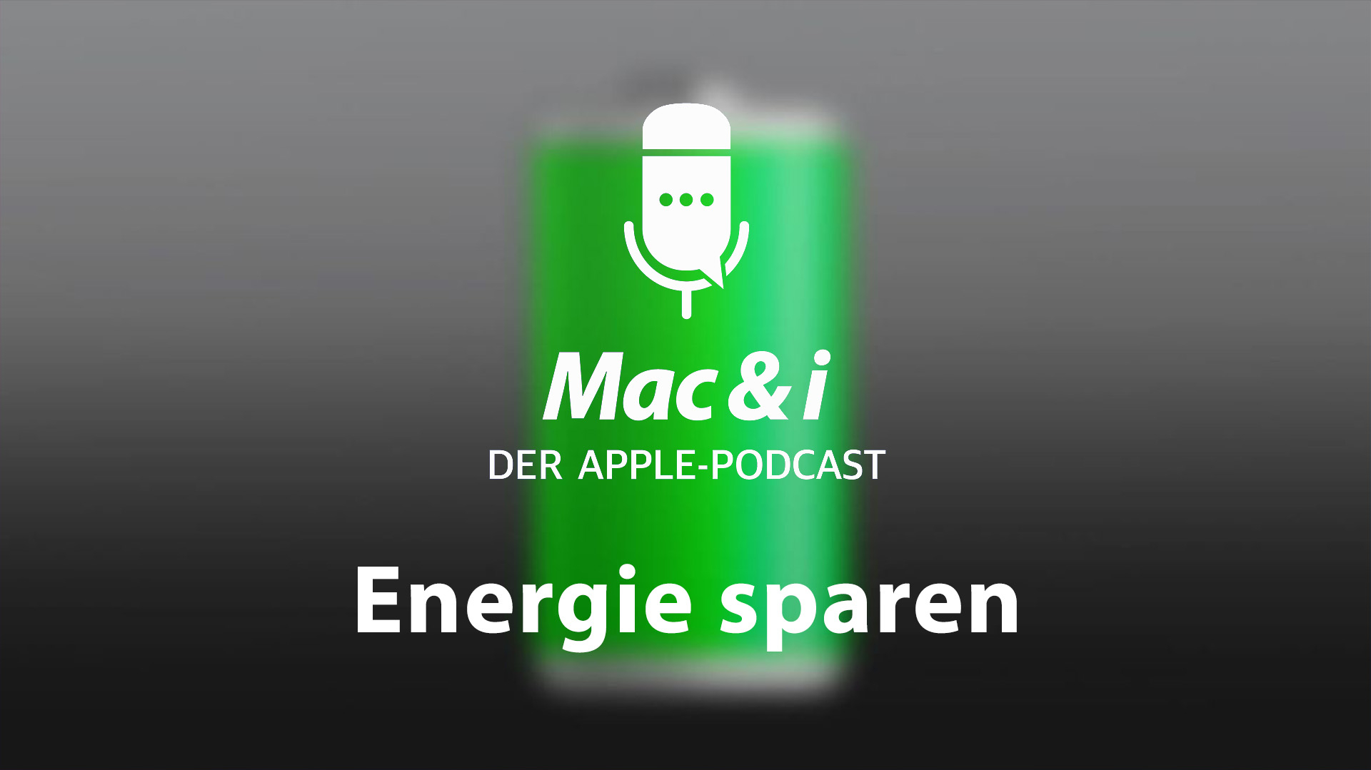 Strom sparen auf iPhone, MacBook und daheim im Podcast von Mac & i | heise  online